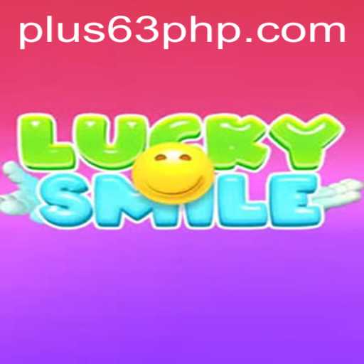 The Thrilling World of LuckySmile and the Exciting 63PHP Feature